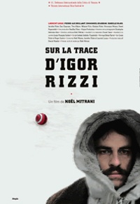 Sur la trace d'Igor Rizzi