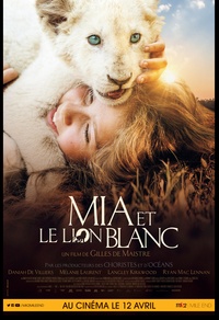 Mia et le lion blanc