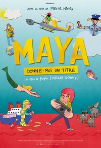 Maya, donne-moi un titre